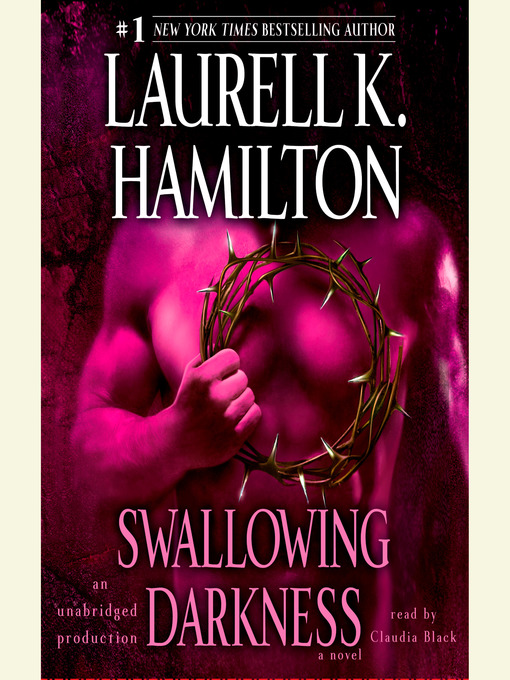 Title details for Swallowing Darkness by Laurell K. Hamilton - Wait list